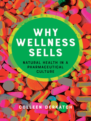 cover image of Why Wellness Sells